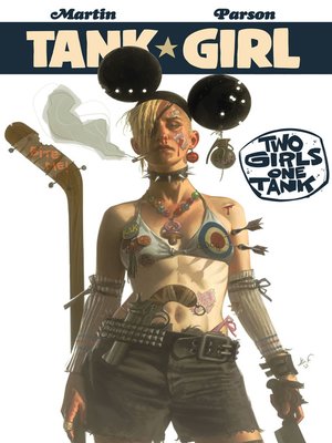 cover image of Tank Girl: Two Girls One Tank (2016), Issue 1